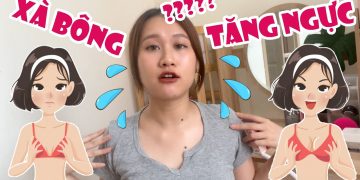 Xà Phòng Tăng Vòng 1 Bao Nhiều Tuổi Dùng được